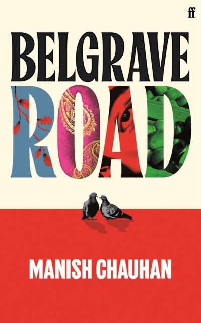 Belgrave Road : 'Exquisite' Rachel Joyce - Manish Chauhan