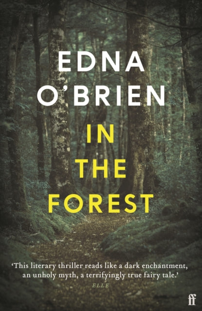 Front cover of In the Forest by Edna O'Brien, paperback