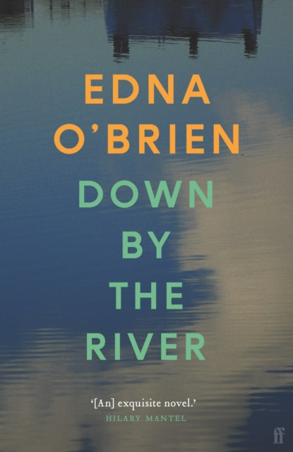 Down By The River - Edna O'Brien