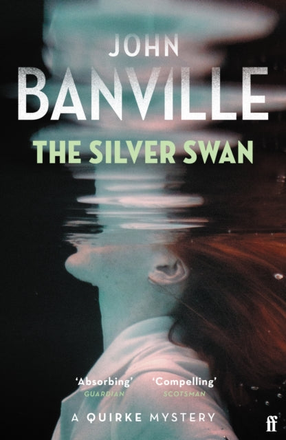 The Silver Swan - John Banville