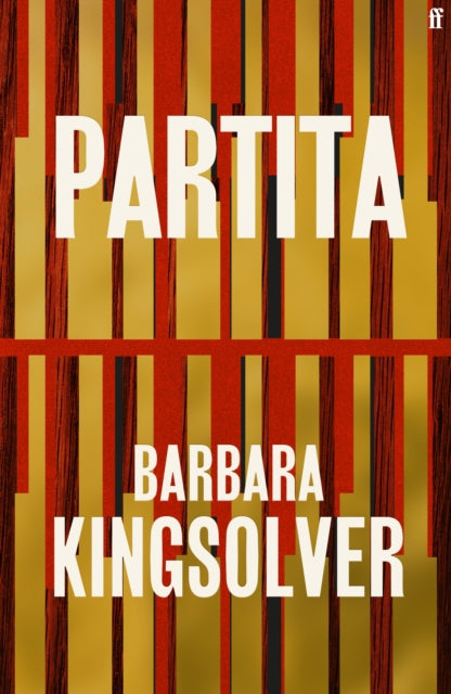 Partita : Author of Demon Copperhead, Double Winner of the Women's Prize for Fiction - Barbara Kingsolver
