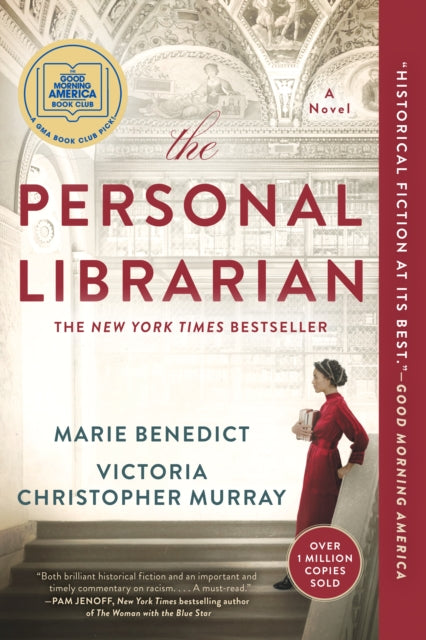 The Personal Librarian - Marie Benedict