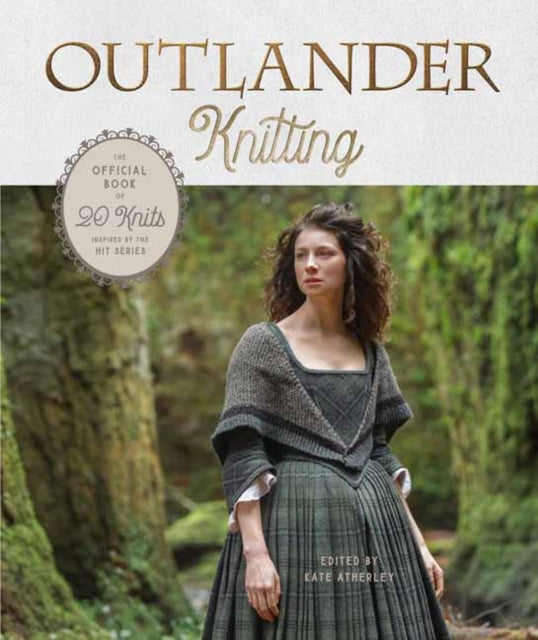 Front cover of Outlander Knitting by Sony Picture Consumer Product, hardback