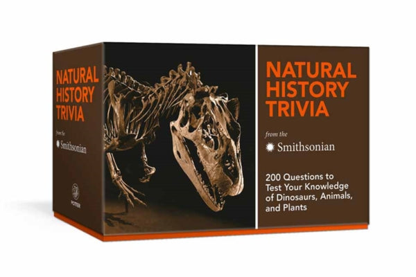 Natural History Trivia from the Smithsonian: Trivia Cards : 200 Questions to Test Your Knowledge of Dinosaurs, Animals, and Plants