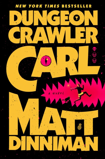 Dungeon Crawler Carl : Dungeon Crawler Carl 1