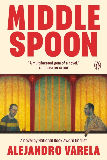 Middle Spoon : A Novel - Alejandro Varela