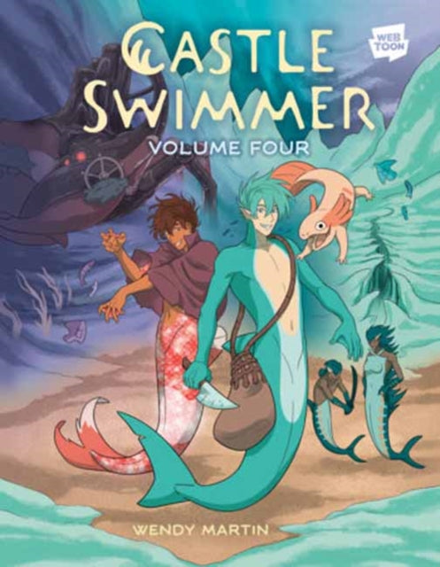 Castle Swimmer: Volume 4 - Wendy Ph.D. Martin