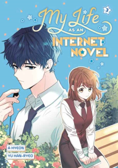 My Life as an Internet Novel, Volume 3 - A. Hyeon