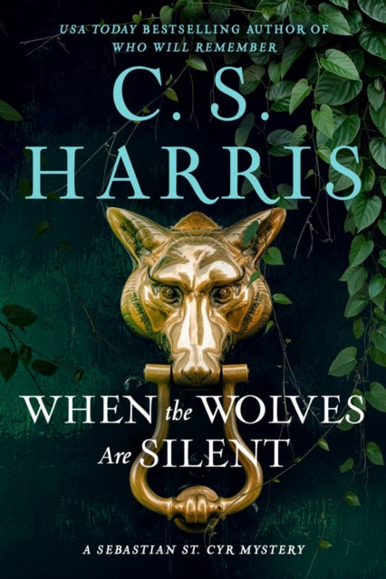 When the Wolves Are Silent - C.S. Harris