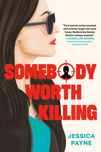 Somebody Worth Killing - Jessica Payne