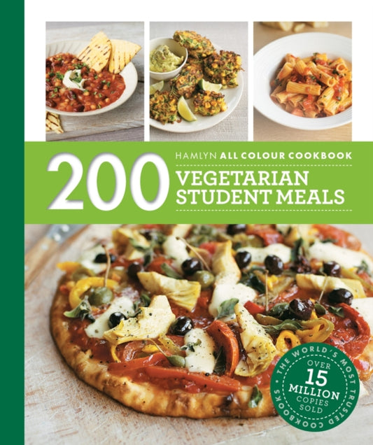 Hamlyn All Colour Cookery: 200 Vegetarian Student Meals : Simple and budget-friendly vegetarian recipes - Hamlyn