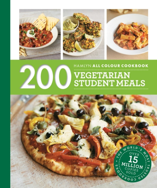 Hamlyn All Colour Cookery: 200 Vegetarian Student Meals : Simple and budget-friendly vegetarian recipes - Hamlyn
