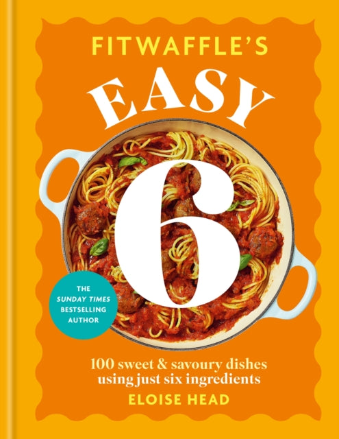 Front cover of Fitwaffle's Easy 6 by Eloise Head, hardback