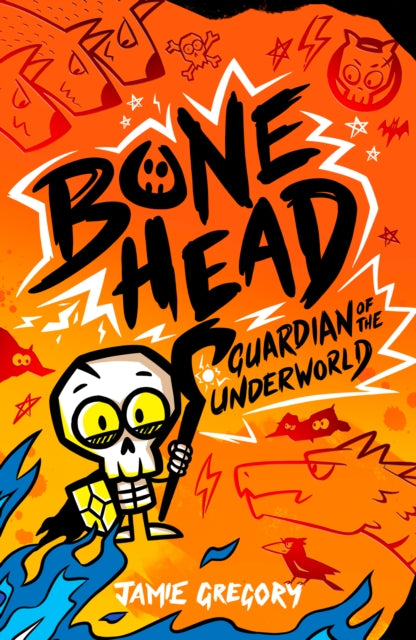 Front cover of Bone Head: Guardian of the Underworld by Jamie Gregory, paperback