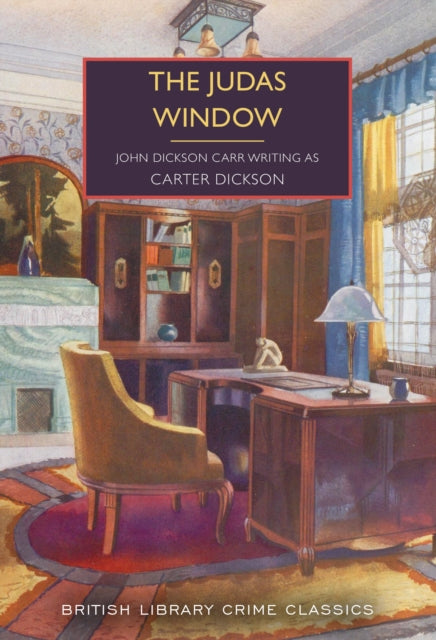 The Judas Window - Carter Dickson