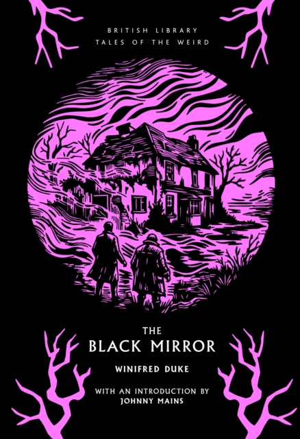 The Black Mirror - Winifred Duke