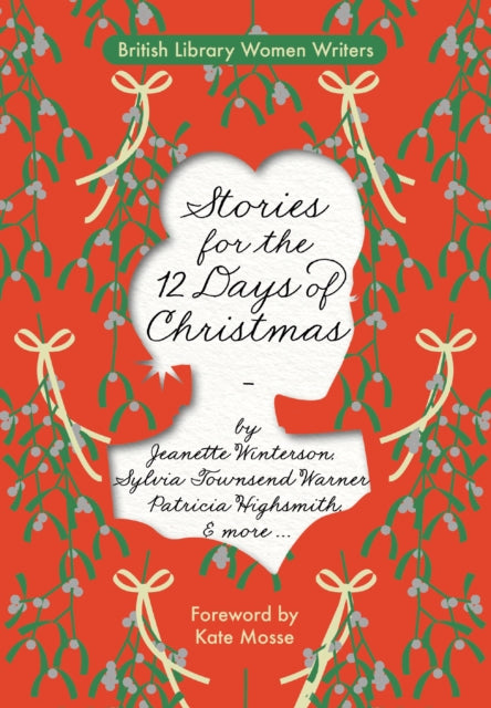 Stories for the 12 Days of Christmas - Lucy Evans