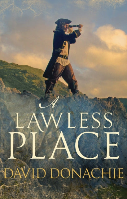 A Lawless Place - David Donachie