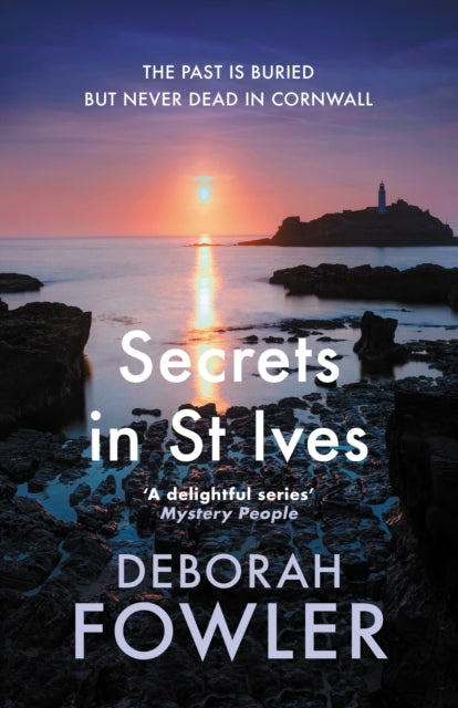 Secrets in St Ives : Cosy crime on the Cornish coast - Deborah Fowler