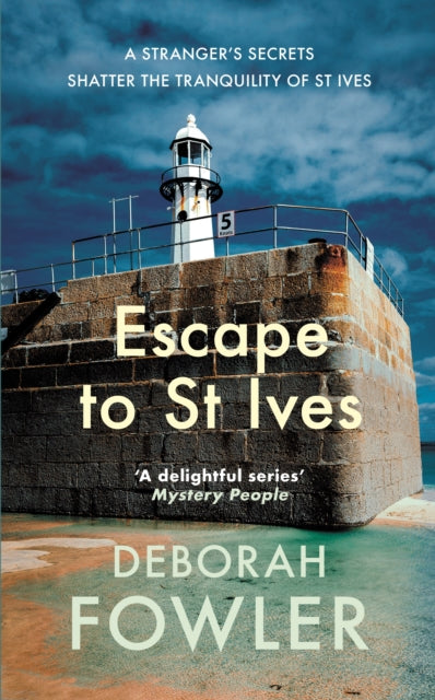 Escape to St Ives : Cosy crime on the Cornish coast - Deborah Fowler