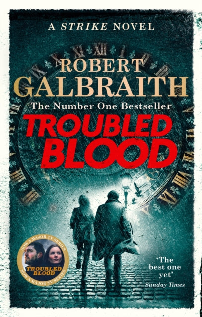 Troubled Blood : Winner of the Crime and Thriller British Book of the Year Award 2021 - Robert Galbraith