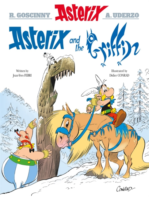 Asterix: Asterix and the Griffin : Album 39 - Didier Conrad