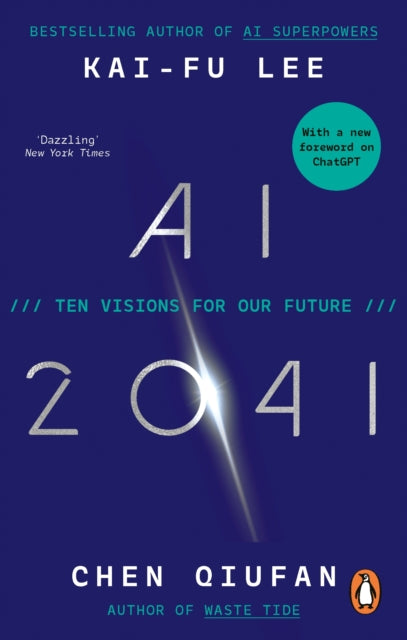 AI 2041 : Ten Visions for Our Future - Chen Qiufan
