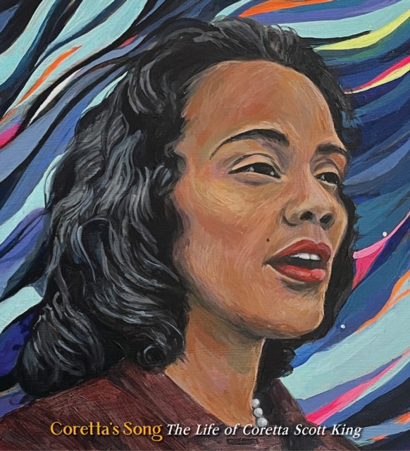 Coretta's Song : The Life of Coretta Scott King - Doreen Rappaport