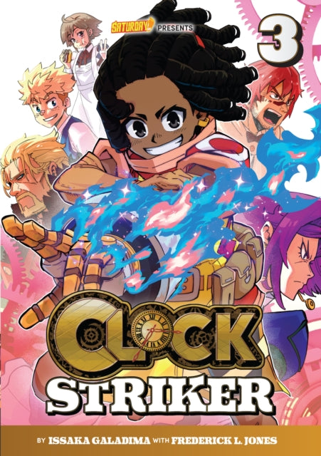 Clock Striker, Volume 3 : The Cogs in the Machine Volume 3 - Saturday AM