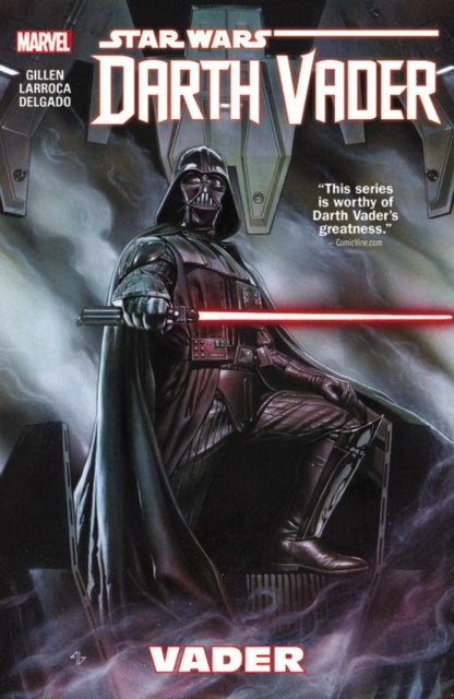 Star Wars: Darth Vader Volume 1 - Vader - Kieron Gillen