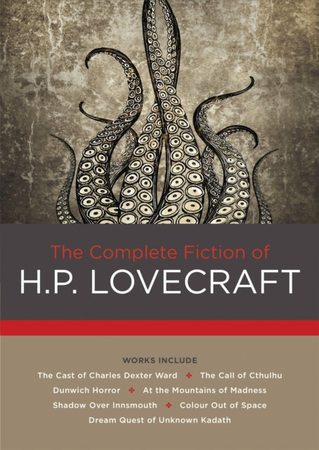 The Complete Fiction of H. P. Lovecraft - H.P. Lovecraft