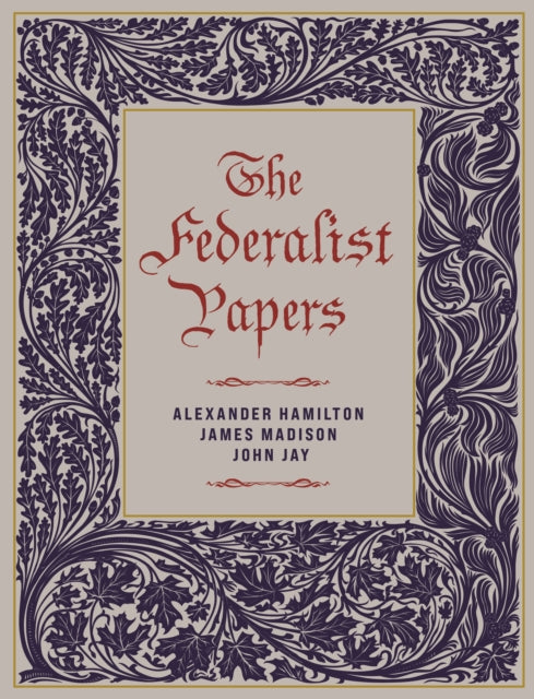 The Federalist Papers - James Madison