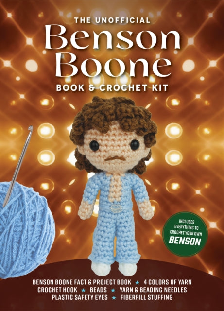 Unofficial Benson Boone Book and Crochet Kit : Includes Everything to Crochet Your Own Benson - Benson Boone Fact & Project Book, 4 Colors of Yarn, Crochet Hook, Beads, Yarn & Beading Needles, Plastic - Kati Galusz