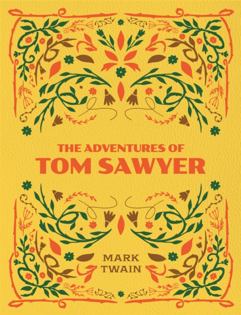 The Adventures of Tom Sawyer - Mark Twain