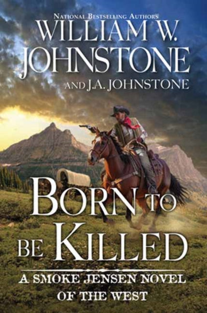 Born to Be Killed - J.A. Johnstone
