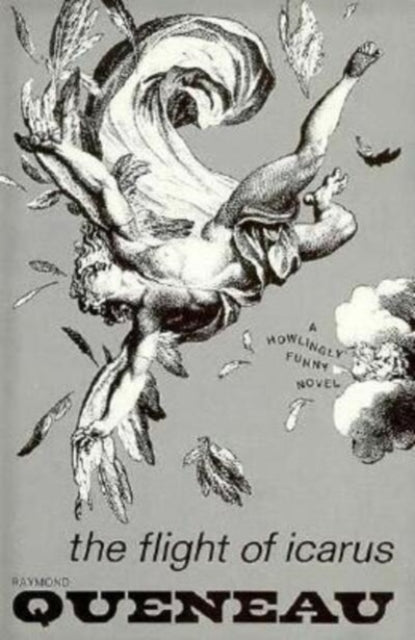 The Flight of Icarus - Raymond Queneau