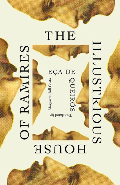 The Illustrious House of Ramires - Margaret Jull Costa