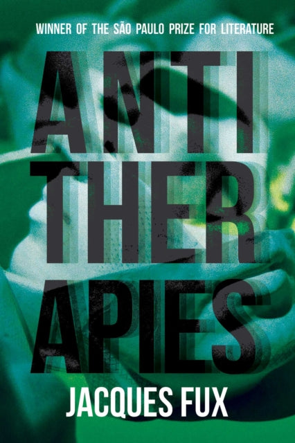 Antitherapies - Jacques Fux