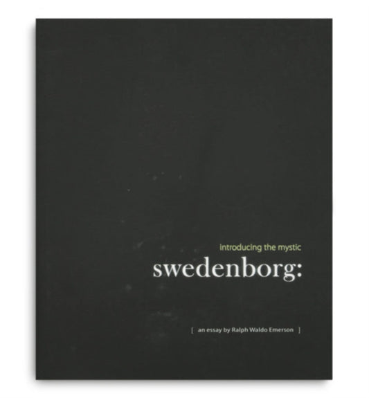 Swedenborg: Introducing the Mystic - Stephen McNeilly