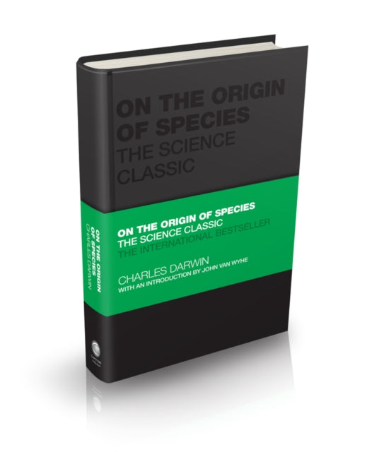 On the Origin of Species : The Science Classic - John van Wyhe
