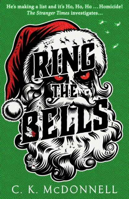 Ring the Bells : (The Stranger Times 5) - C.K. McDonnell