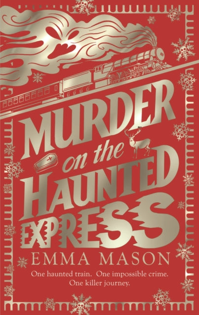 Murder on the Haunted Express - Emma Mason