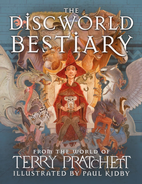 The Discworld Bestiary - Paul Kidby