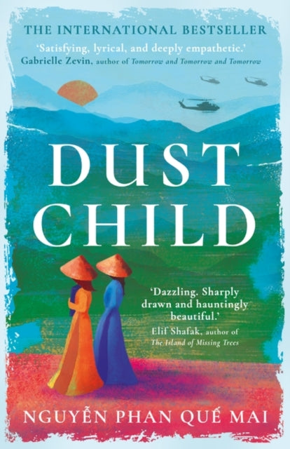 Dust Child : The International Bestseller - Nguyen Phan Que Mai