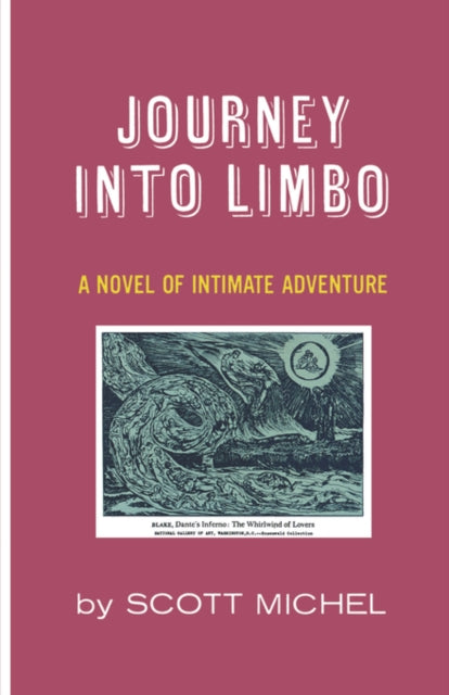 Journey into Limbo - Scott Michel