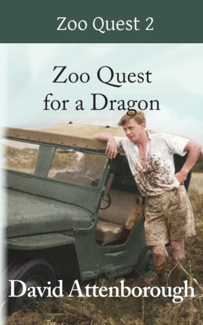 Front cover of Zoo Quest for a Dragon by David Attenborough, hardback