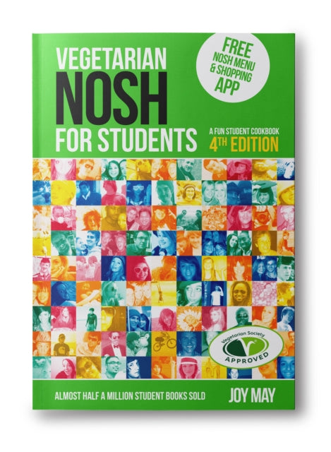Front cover of NOSH Vegetarian NOSH for Students by Joy May, paperback