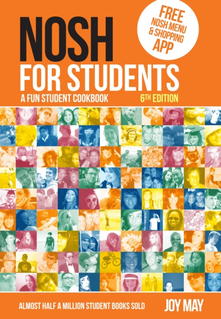 Front cover of NOSH NOSH for Students by Joy May, paperback