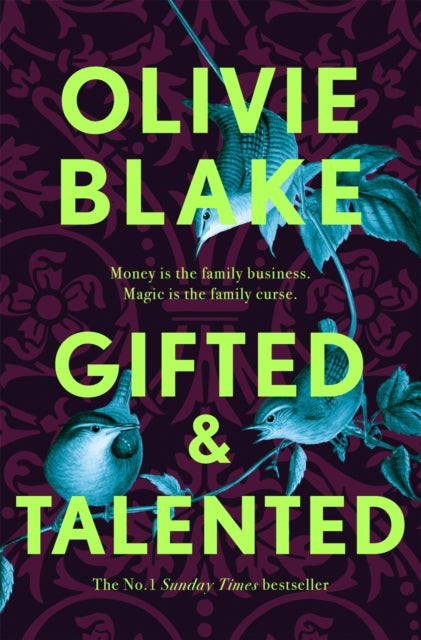 Gifted & Talented - Olivie Blake