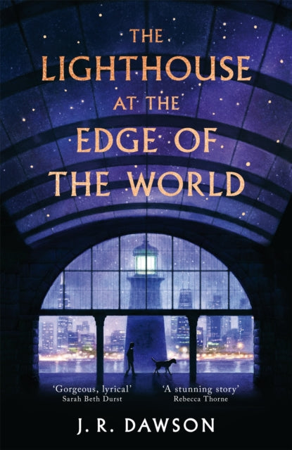 The Lighthouse at the Edge of the World - J.R. Dawson